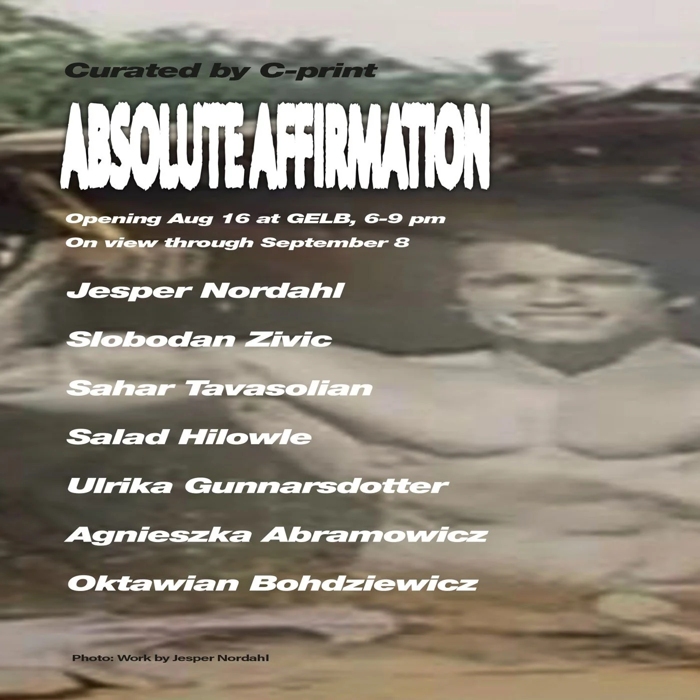 Absolute Affirmation, installation view